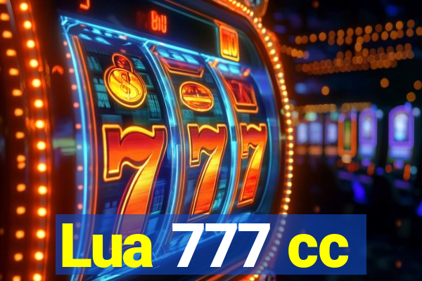 Lua 777 cc